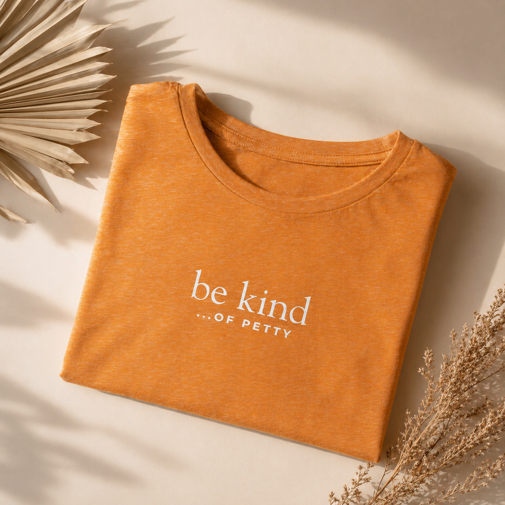 Be Kind Of Petty Crop