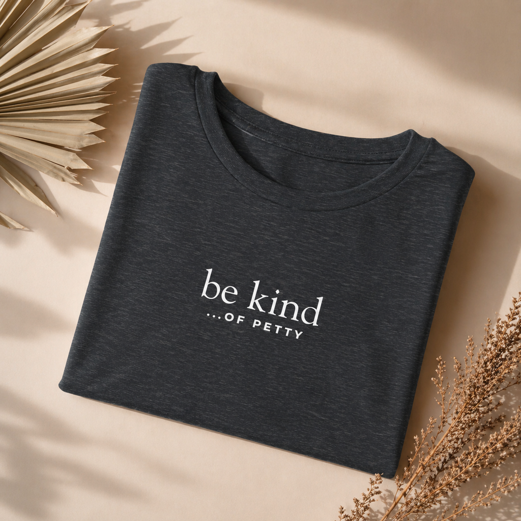Be Kind Of Petty Crop