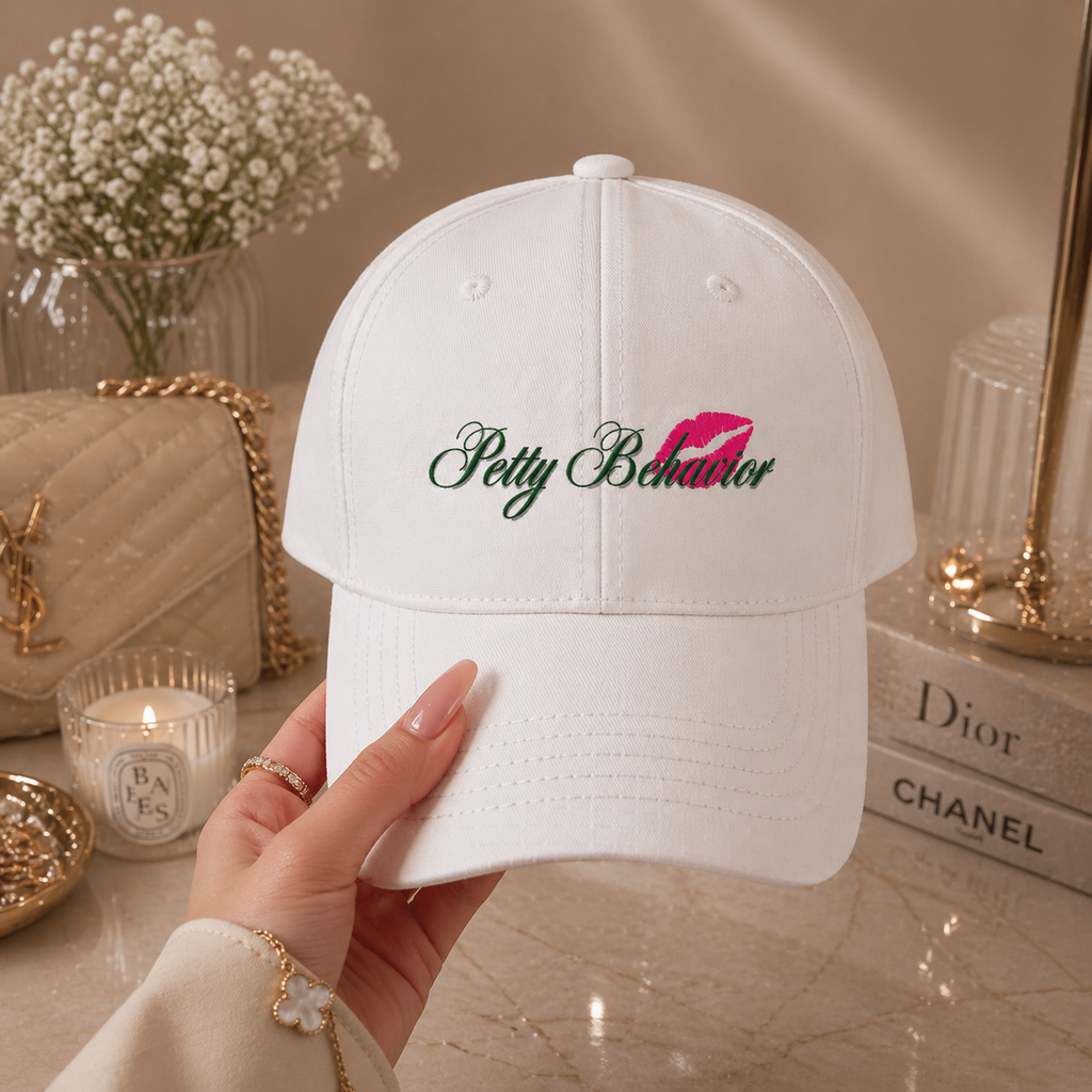 Petty Behavior Hat