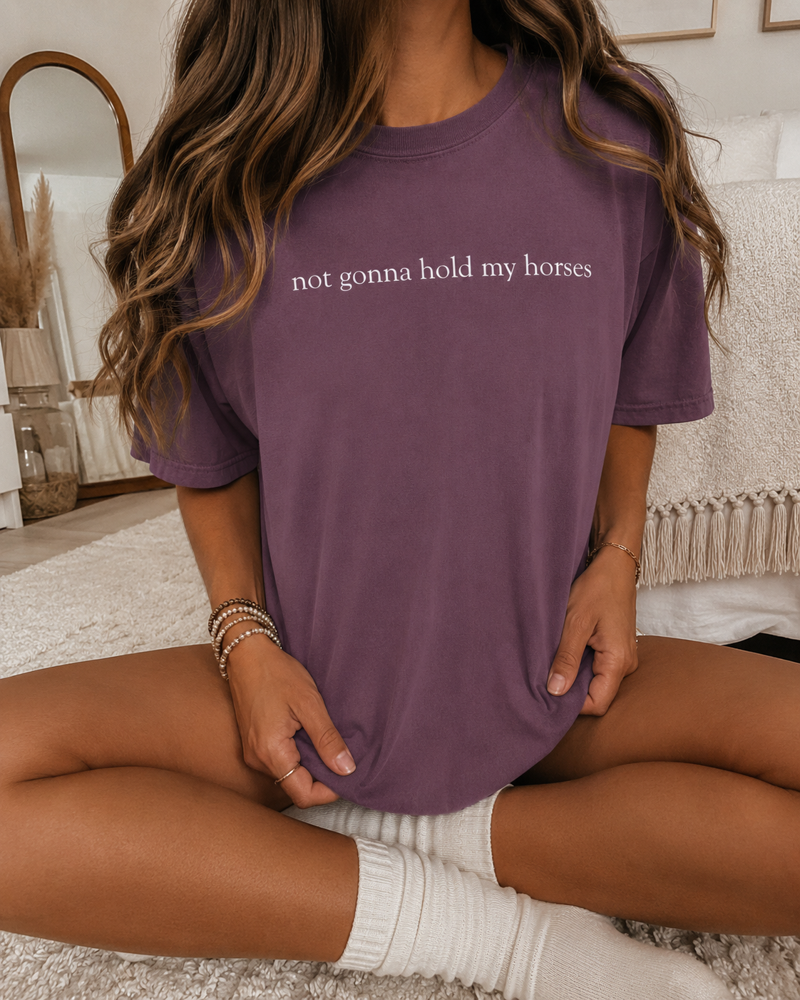 Not Gonna Hold My Horses Comfort Tee