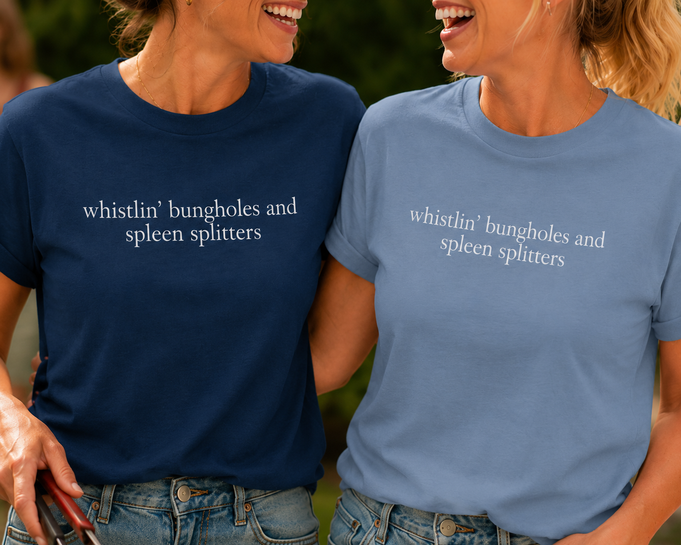Whistlin’ Bungholes Tee