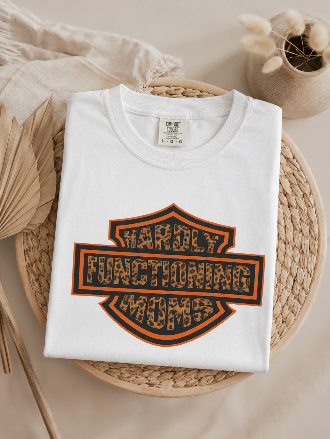 Hardly Functioning Moms Tee