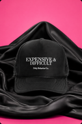 The High Maintenance Trucker Hat